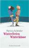 Winterferien, Winterküsse - Patricia Schröder