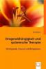 Drogenabhängigkeit und systemische Therapie - Barbara Pohl