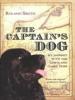 The Captain's Dog - Roland Smith