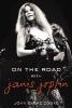 On the Road with Janis Joplin - John Byrne Cooke