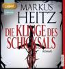Die Klinge des Schicksals, 1 MP3-CD - Markus Heitz