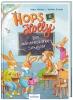 Hops & Holly 2: Ein möhrenstarkes Schuljahr - Katja Reider