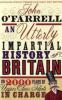 An Utterly Impartial History of Britain - John O'Farrell