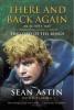 There And Back Again: An Actor's Tale - Joe Layden, Sean Astin