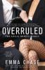 Overruled - Emma Chase