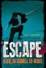 Escape - Flieh, so schnell es geht! - Tim Bowler