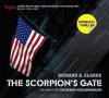 The Scorpions Gate, 6 Audio-CDs - Richard A. Clarke