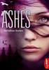 Ashes - Ruhelose Seelen - Ilsa J. Bick