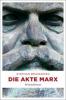 Die Akte Marx - Stephan Brakensiek