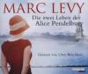 Die zwei Leben der Alice Pendelbury, 6 Audio-CDs - Marc Levy