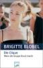 Die Clique - Brigitte Blobel