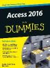 Access 2016 für Dummies - Laurie Fuller, Ken Cook