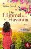 Der Himmel über Havanna - Sabine Strick