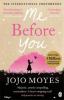 Me Before You - movie tie in. Ein ganzes halbes Jahr, englische Ausgabe - Jojo Moyes