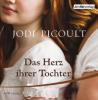 Das Herz ihrer Tochter, 6 Audio-CDs - Jodi Picoult