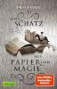 Ein Schatz aus Papier und Magie (Das Buch von Kelanna 2) - Traci Chee