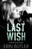 Last Wish - Erin Butler