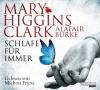 Schlafe für immer, 6 Audio-CDs - Mary Higgins Clark, Alafair Burke