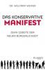 Das konservative Manifest - Wolfram Weimer