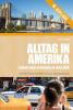 Alltag in Amerika, Leben und Arbeiten in den USA - Kai Blum