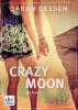 Crazy Moon - Sarah Dessen