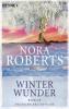 Winterwunder - Nora Roberts