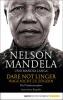 Dare Not Linger - Wage nicht zu zögern - Mandla Langa, Nelson Mandela