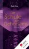 Die Schule des Gehorsams - Ruth Fox