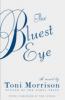 Bluest Eye - Toni Morrison