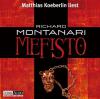 Mefisto, 6 Audio-CDs - Richard Montanari