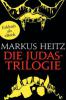 Die Judastrilogie - Markus Heitz