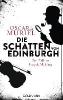 Die Schatten von Edinburgh - Oscar de Muriel