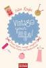 Vintage your life! - India Knight