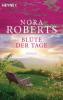 Blüte der Tage - Nora Roberts
