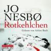 Rotkehlchen, 6 Audio-CDs - Jo Nesbø