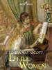 Little Women - Louisa May Alcott, Louisa May Alcott, Louisa May Alcott