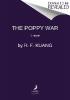 The Poppy War - R. F. Kuang