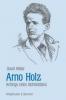 Arno Holz - David Weller
