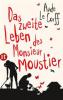 Das zweite Leben des Monsieur Moustier - Aude Le Corff
