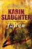 Fallen - Karin Slaughter