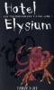 Hotel Elysium - Tanya Huff