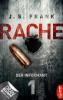 RACHE - Der Informant - J. S. Frank