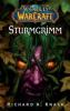World of Warcraft - Sturmgrimm - Richard A. Knaak