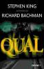 Qual - Richard Bachman, Stephen King