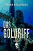 Das Goldriff - Rainer M. Schröder
