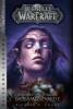 World of Warcraft: Krieg der Ahnen 2 - Richard A. Knaak