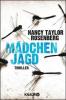 Mädchenjagd, deutsche Ausgabe - Nancy Taylor Rosenberg