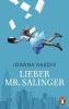 Lieber Mr. Salinger - Joanna Rakoff