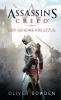 Assassin's Creed 03. Der geheime Kreuzzug - Oliver Bowden