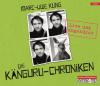 Die Känguru-Chroniken. Live und ungekürzt - Marc-Uwe Kling